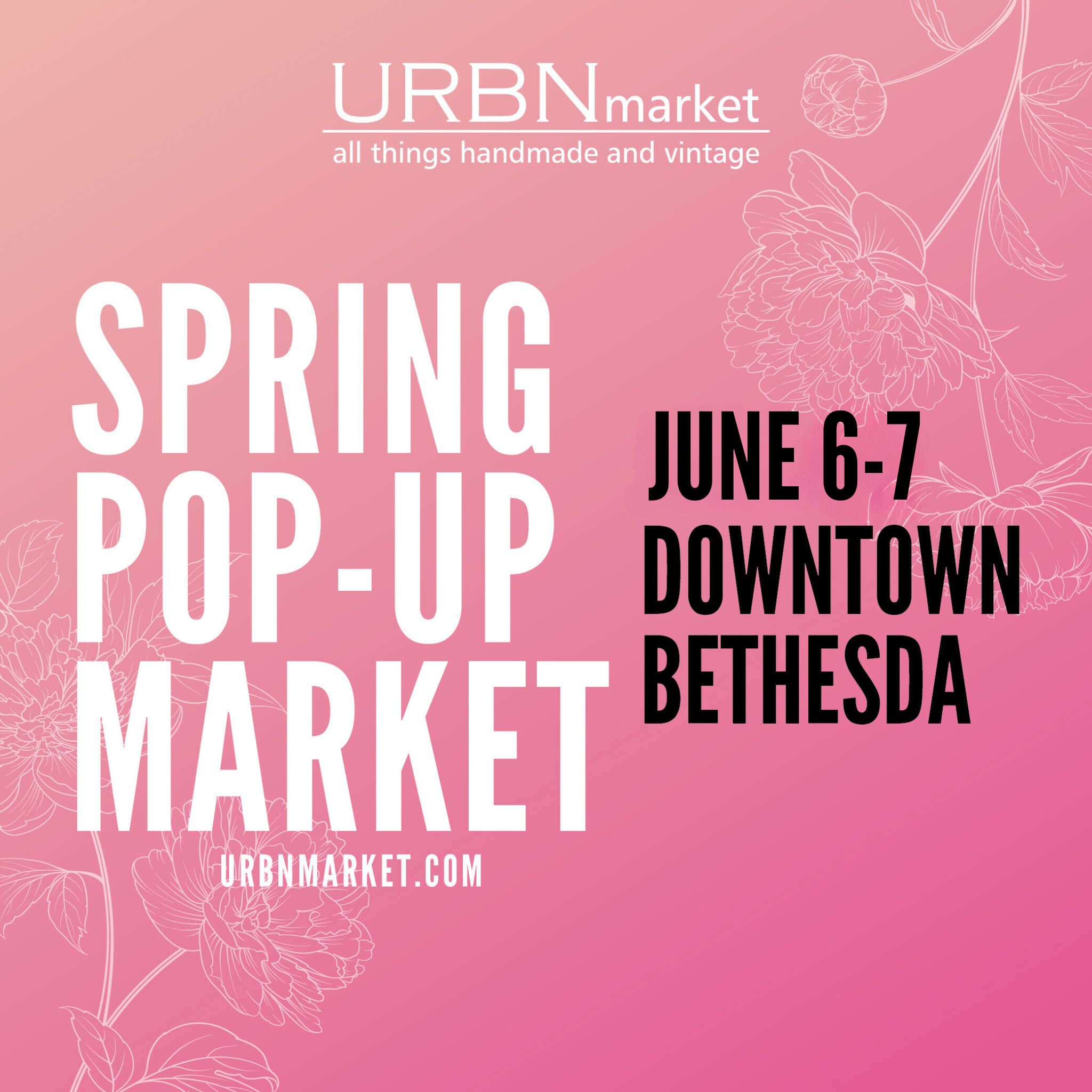 URBNmarket Spring Pop-Up in Downtown Bethesda, June 6–7