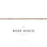 14k Rosê Lil Disco Bracelet